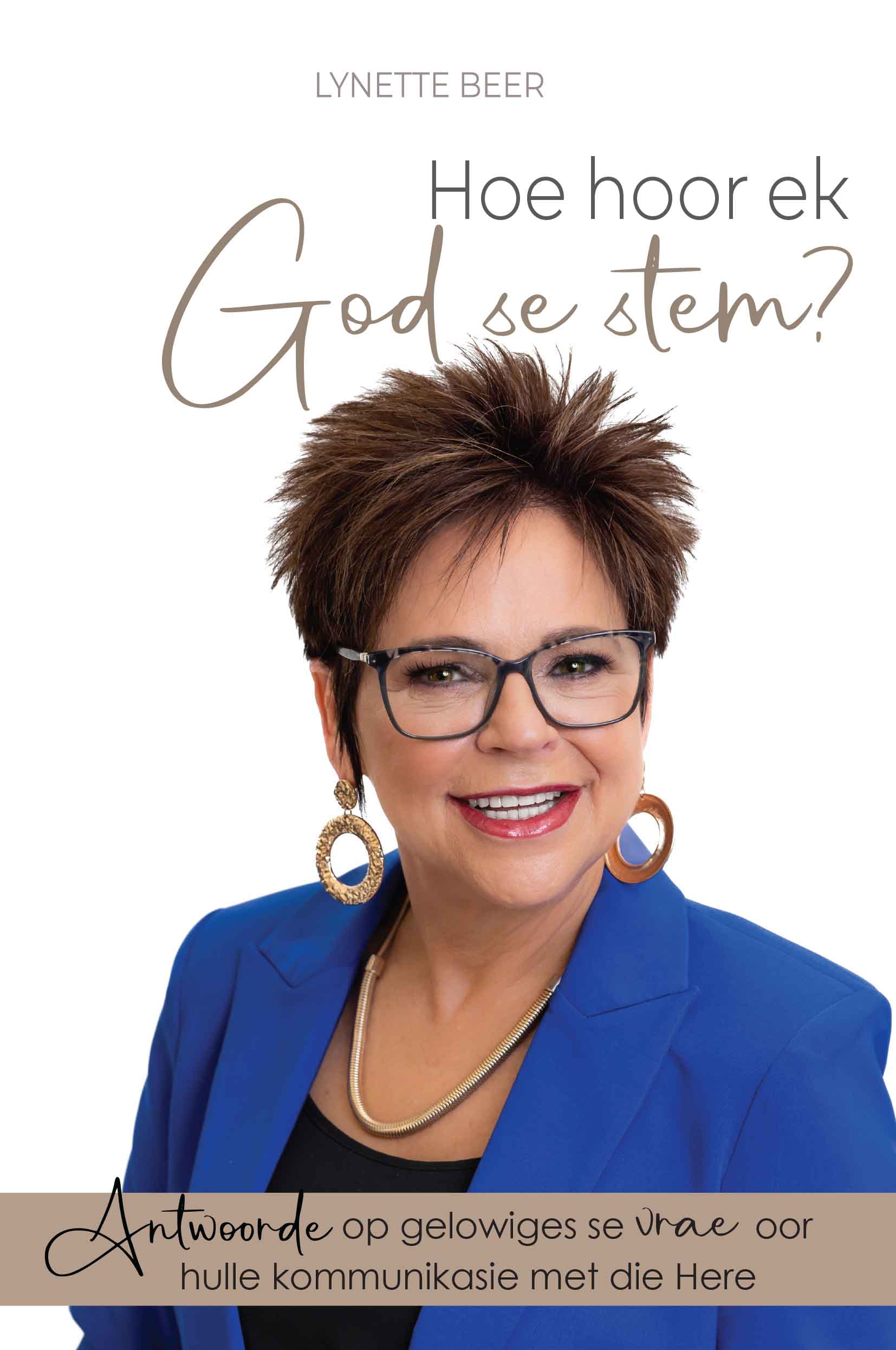 Hoe hoor ek god se stem - Lynette Beer