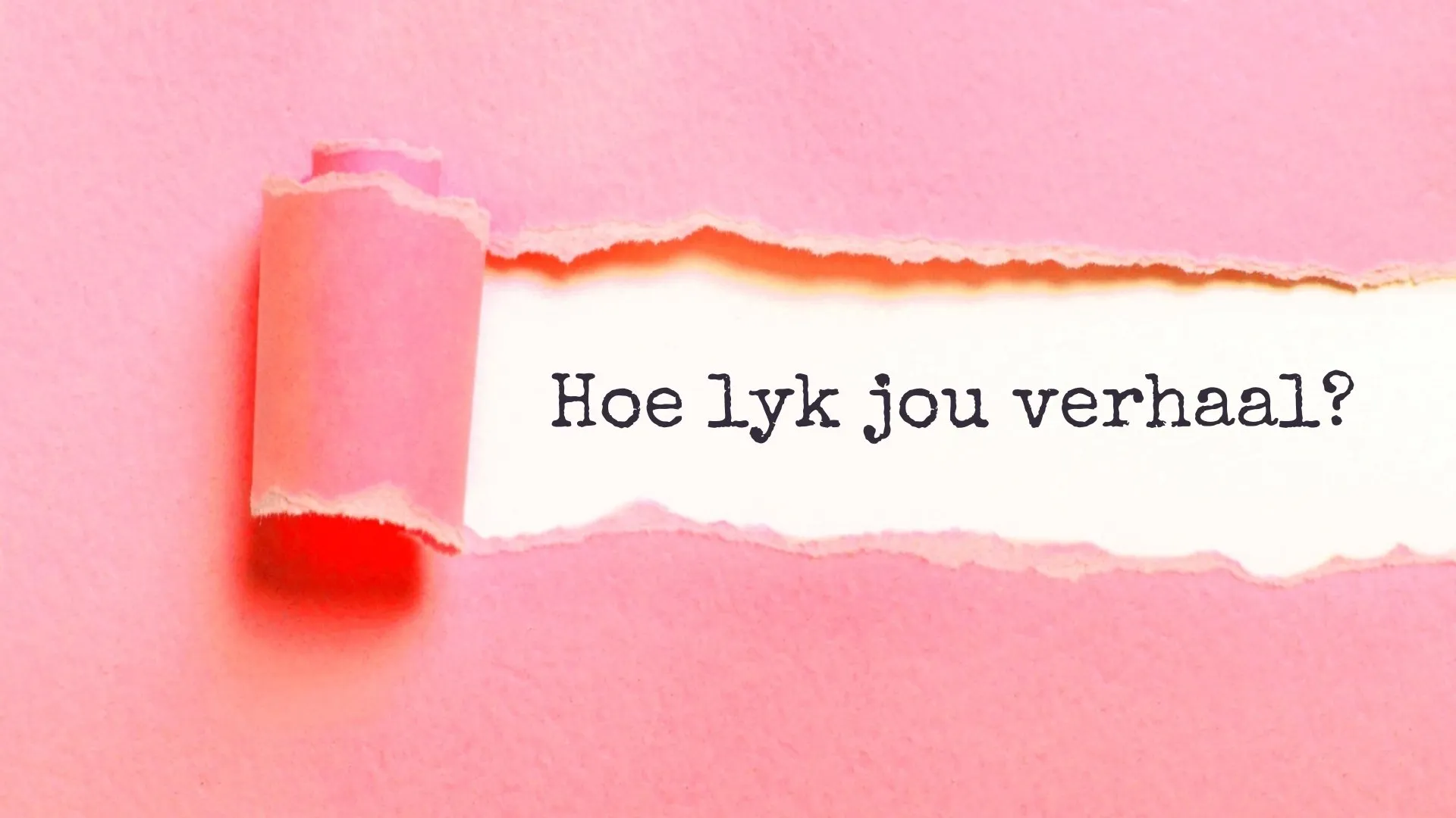 Hoe lyk jou verhaal?